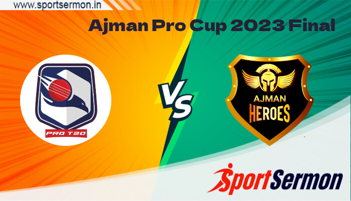 AJH vs TVS Live Score, Ajman Pro T20 Cup Final 2023   AJH vs TVS Live Score, Ajman Pro T20 Cup Final 2023