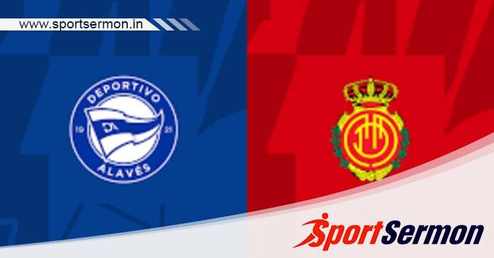 Alaves vs Real Mallorca: Preview & Prediction  