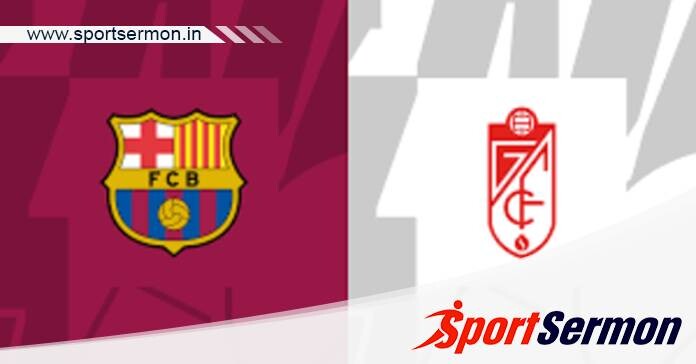 Barcelona vs Granada: Preview & Prediction  