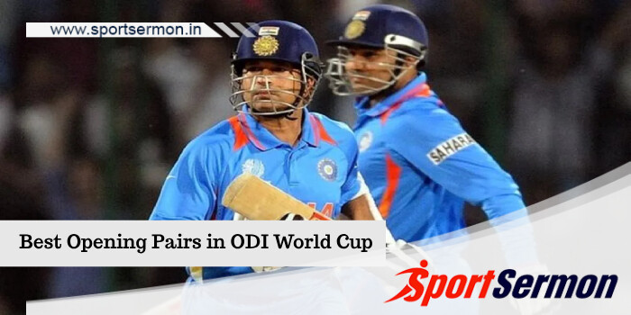 Best Opening Pairs in ODI World Cup History   Best Opening Pairs in ODI World Cup History