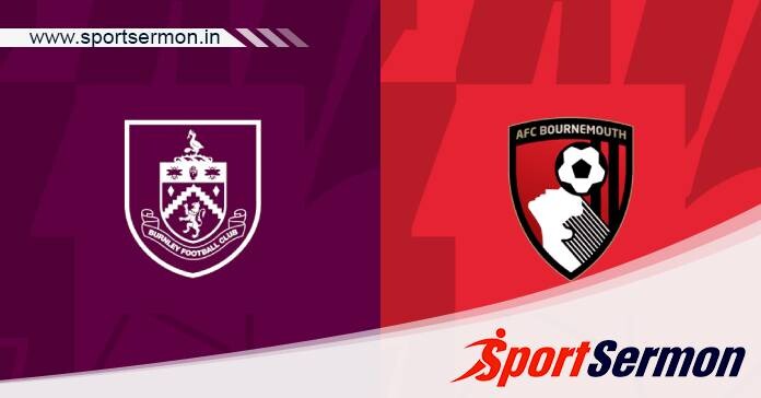 Burnley vs Bournemouth: Preview & Prediction  