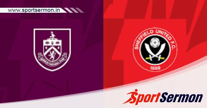 Burnley vs Sheffield United: Preview & Prediction  
