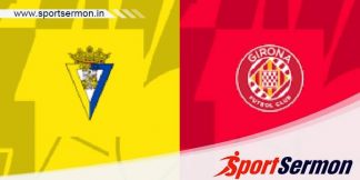 Cadiz vs Girona: Preview & Prediction  