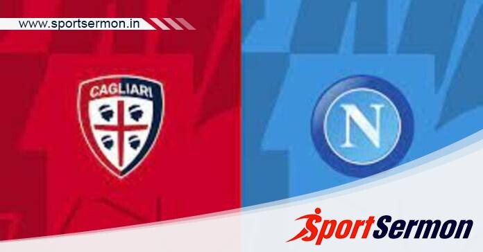 Cagliari vs Napoli: Preview & Prediction  