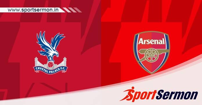 Crystal Palace vs Arsenal: Preview, Analysis & Prediction   Crystal Palace vs Arsenal: Preview, Analysis & Prediction