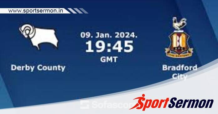Derby County vs Bradford: Preview & Prediction  