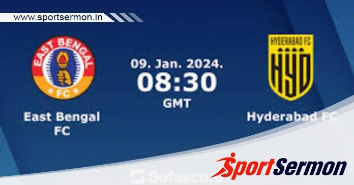 East Bengal vs Hyderabad: Preview & Analysis   East Bengal vs Hyderabad: Preview & Analysis
