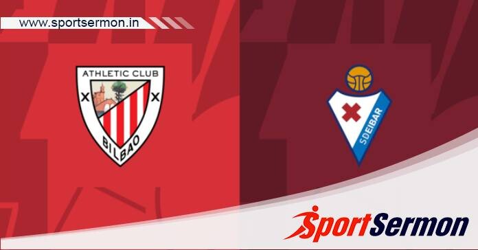 Eibar vs Athletic Bilbao: Preview & Prediction  