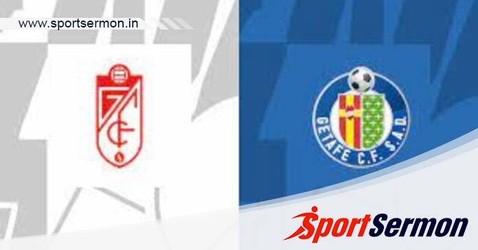 Getafe vs Granada: Preview & Prediction   Getafe vs Granada: Preview & Prediction