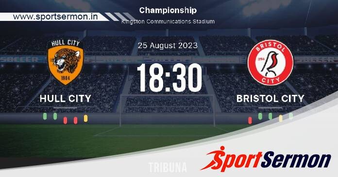 Hull vs Bristol City: Preview, Analysis & Prediction  