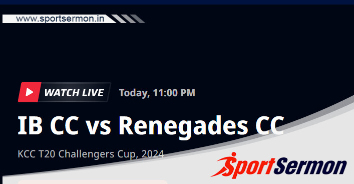 IBC vs REN Live Score, Match 46, KCC T20 Challengers Cup   IBC vs REN Live Score, Match 46, KCC T20 Challengers Cup