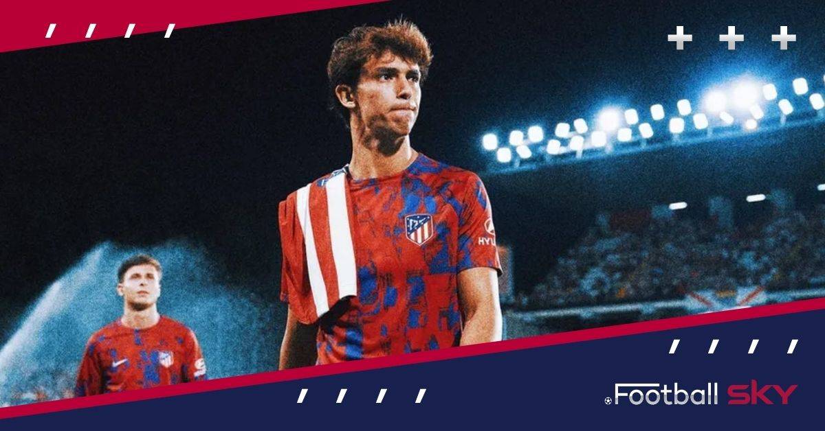 Chelsea ready to sell two stars to buy Joao Felix from Atletico Madrid   Chelsea ready to sell two stars to buy Joao Felix from Atletico Madrid