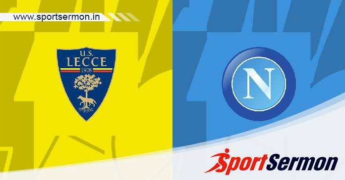 Lecce vs Napoli: Preview & Prediction  