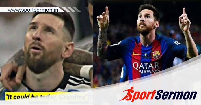 'It could be today, grandma!'- Messi during FIFA World Cup   'It could be today, grandma!'- Messi during FIFA World Cup
