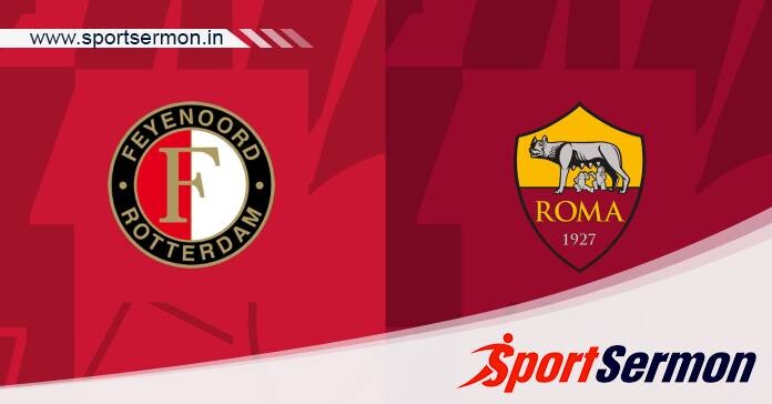 Preview: Feyenoord vs. Roma - Prediction, Team News  