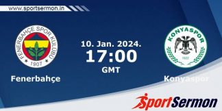 Preview: Fenerbahce vs. Konyaspor - Prediction, Team News  