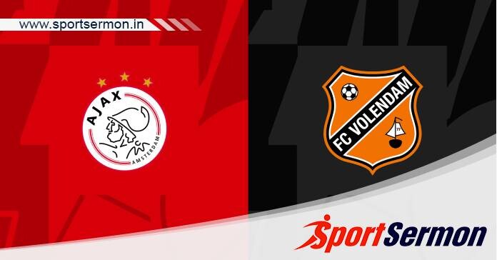 Preview: Ajax vs. FC Volendam - Prediction, Team News   Preview: Ajax vs. FC Volendam - Prediction, Team News