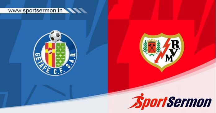 Preview: Getafe vs. Rayo Vallecano - Prediction, Team News  