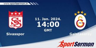Preview: Sivasspor vs. Galatasaray - Prediction, Team News  