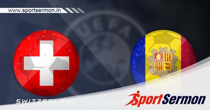 Preview: Switzerland vs. Andorra - Prediction, Team News  