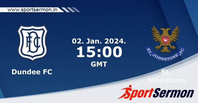 Preview: Dundee vs. St Johnstone - Prediction, Team News  