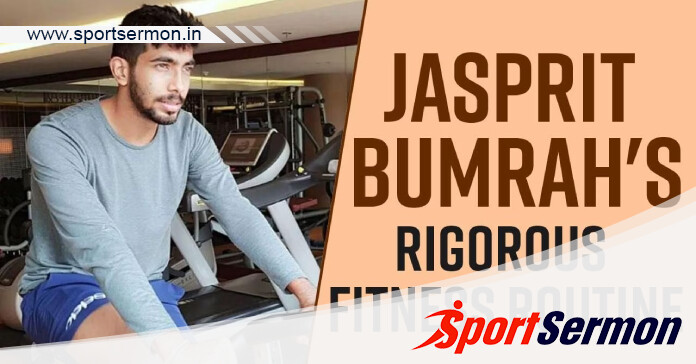 Jasprit Bumrah's Workout and Diet Routine  