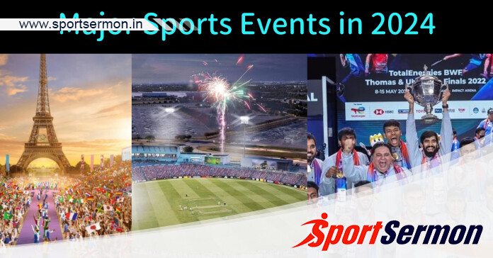 Sports Calendar 2024: Upcoming Major Sports Event 2024  