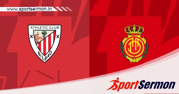 Preview: Athletic Bilbao vs. Mallorca - Prediction  