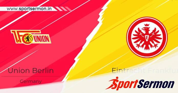 Preview: Eintracht Frankfurt vs. Union SG - Prediction   Preview: Eintracht Frankfurt vs. Union SG - Prediction