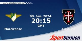 Preview: Moreirense vs. Casa Pia - Prediction, Team News  