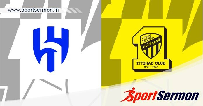 Preview: Al-Hilal vs Al Ittihad - Prediction, Team News  