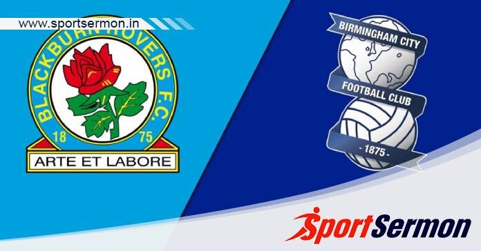 Preview: Birmingham City vs. Blackburn Rovers - Prediction  