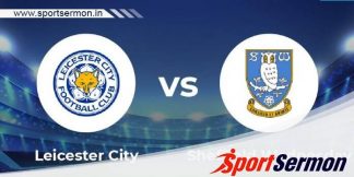 Preview: Leicester City vs Sheffield Wednesday - Prediction  