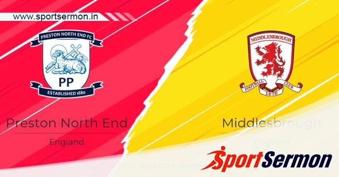 Preview: Preston North End vs. Middlesbrough - Prediction  