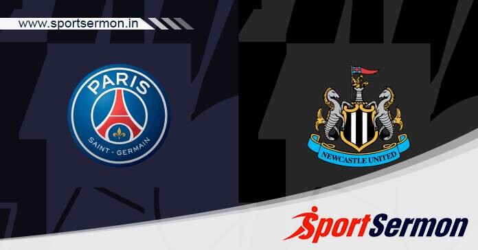 Preview: Paris Saint-Germain vs. Newcastle - Prediction   Preview: Paris Saint-Germain vs. Newcastle - Prediction