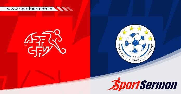 Preview: Switzerland vs. Kosovo - Prediction, Team News  