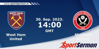 Preview: West Ham United vs. Sheffield United - Prediction  