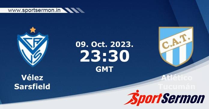 Preview: Velez Sarsfield vs. Atletico Tucuman - Prediction   Preview: Velez Sarsfield vs. Atletico Tucuman - Prediction