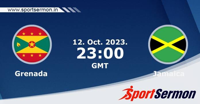 Preview: Grenada vs. Jamaica - Prediction, Team News   Preview: Grenada vs. Jamaica - Prediction, Team News