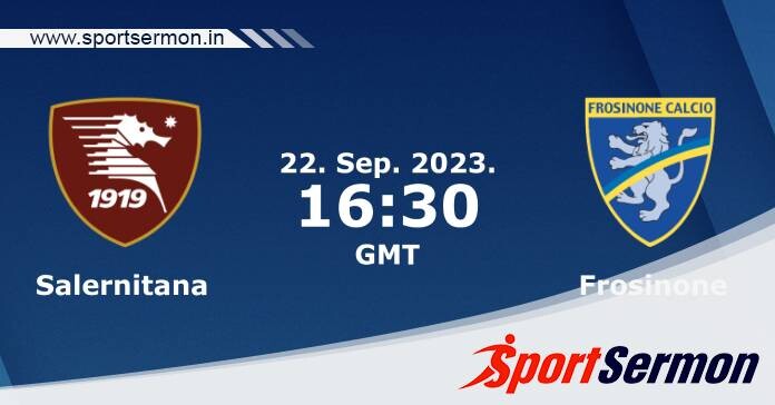 Preview: Salernitana vs. Frosinone - Prediction, Team News  