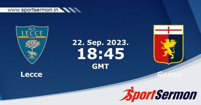 Preview: Lecce vs. Genoa - Prediction, Team News  
