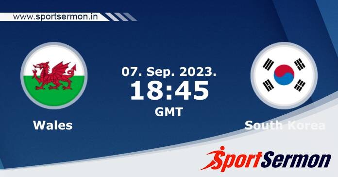 Preview: Wales vs. South Korea - Prediction, Team News  