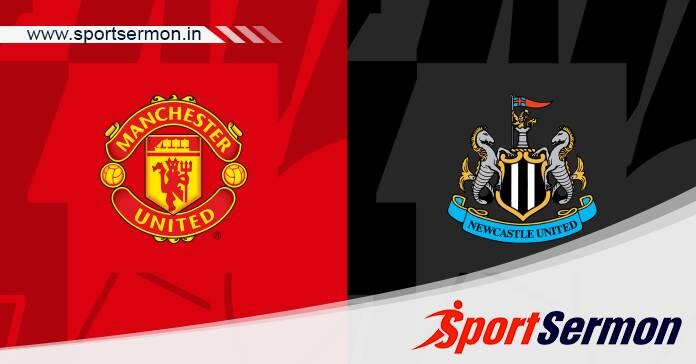 Preview: Manchester United vs Newcastle United - Prediction  