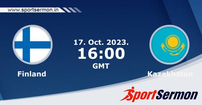 Preview: Finland vs. Kazakhstan - Prediction, Team News  