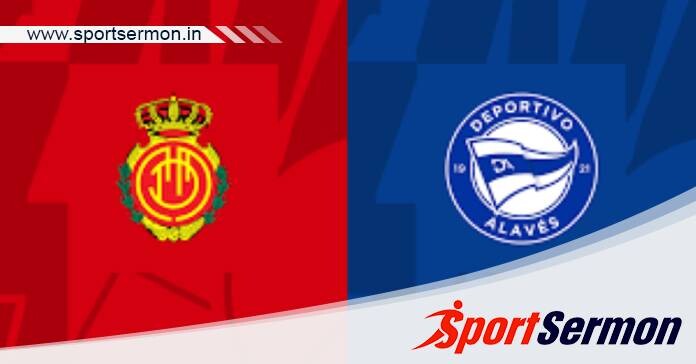 Real Mallorca vs Alaves: Preview & Prediction  