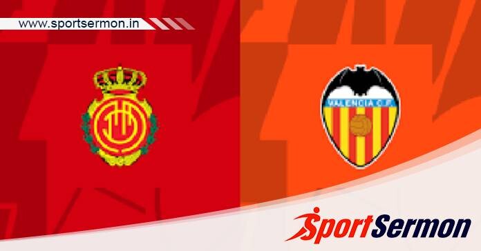 Real Mallorca vs Valencia: Preview & Prediction  