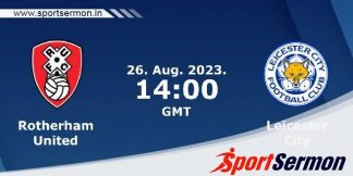 Rotherham United vs Leicester: Preview & Prediction  