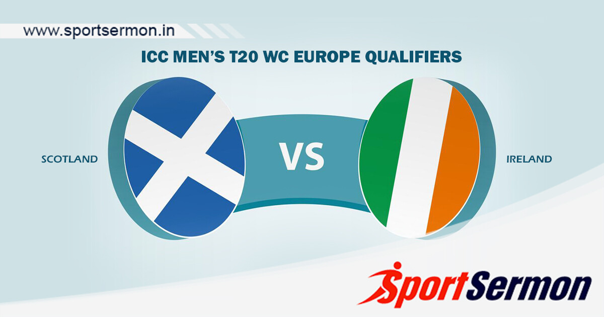 SCO vs IRE Dream11 Prediction, T20 WC Europe Qualifier   SCO vs IRE Dream11 Prediction, T20 WC Europe Qualifier