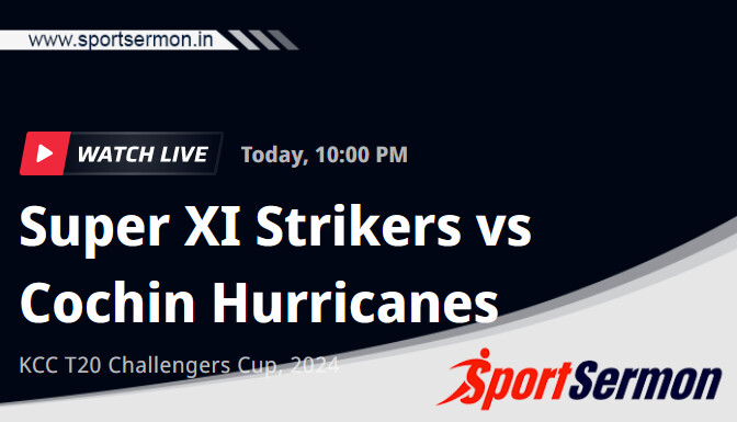 SUS vs COH Live Score, Match 59,KCC T20 Challengers Cup '24   SUS vs COH Live Score, Match 59,KCC T20 Challengers Cup '24