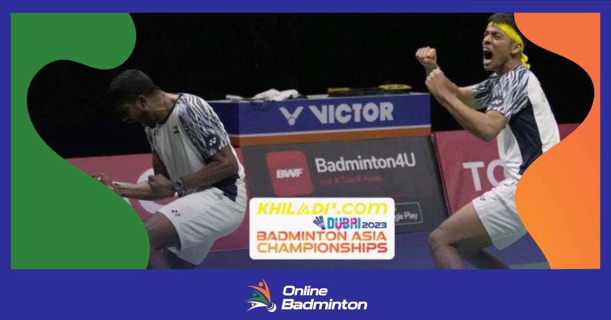 Badminton Asia Championships Highlights: इस टूर्नामेंट के फाइनल में पहुंचे Satwiksairaj Rankireddy और Chirag Shetty  